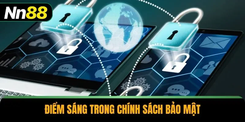 Điểm sáng trong chính sách bảo mật