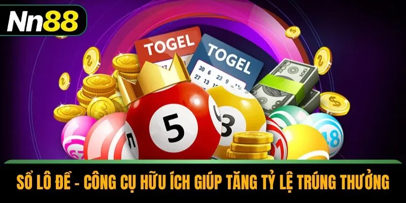 Sổ Lô Đề - Công Cụ Hữu Ích Giúp Tăng Tỷ Lệ Trúng Thưởng